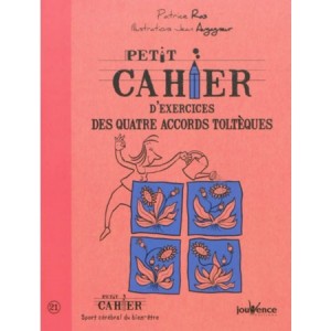 4-accords-tolteques-cahier